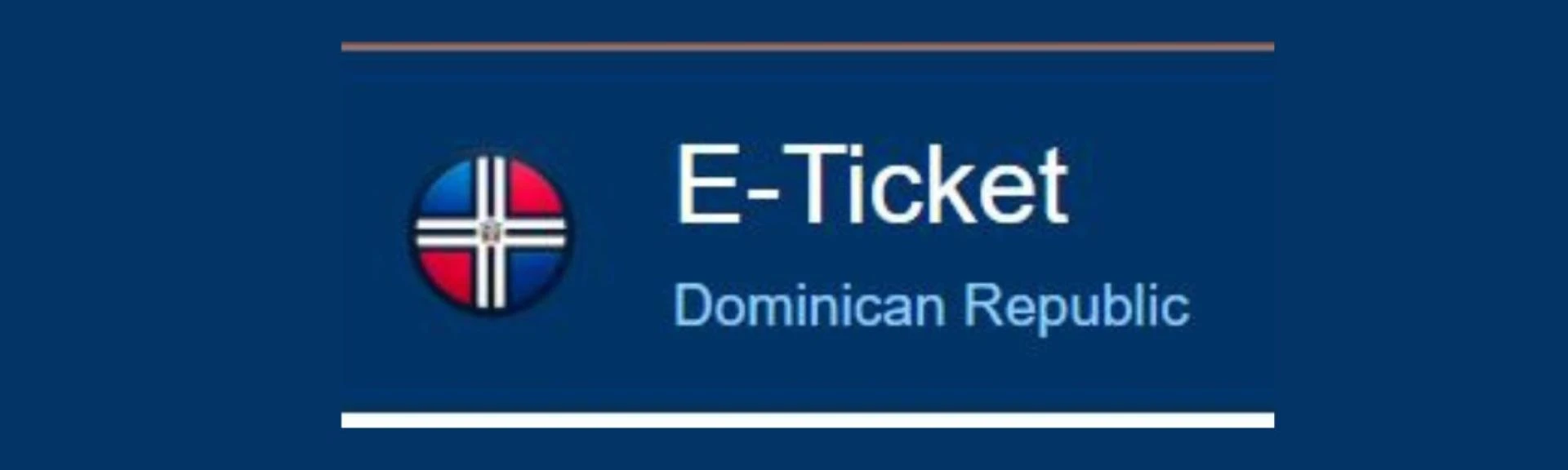 E-Ticket Dominican Republic