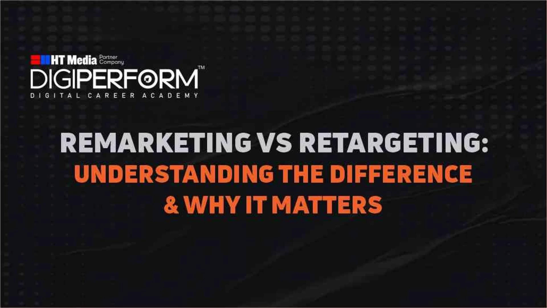  Remarketing vs. Retargeting: Understanding the Difference and Why It Matters ? – 2025