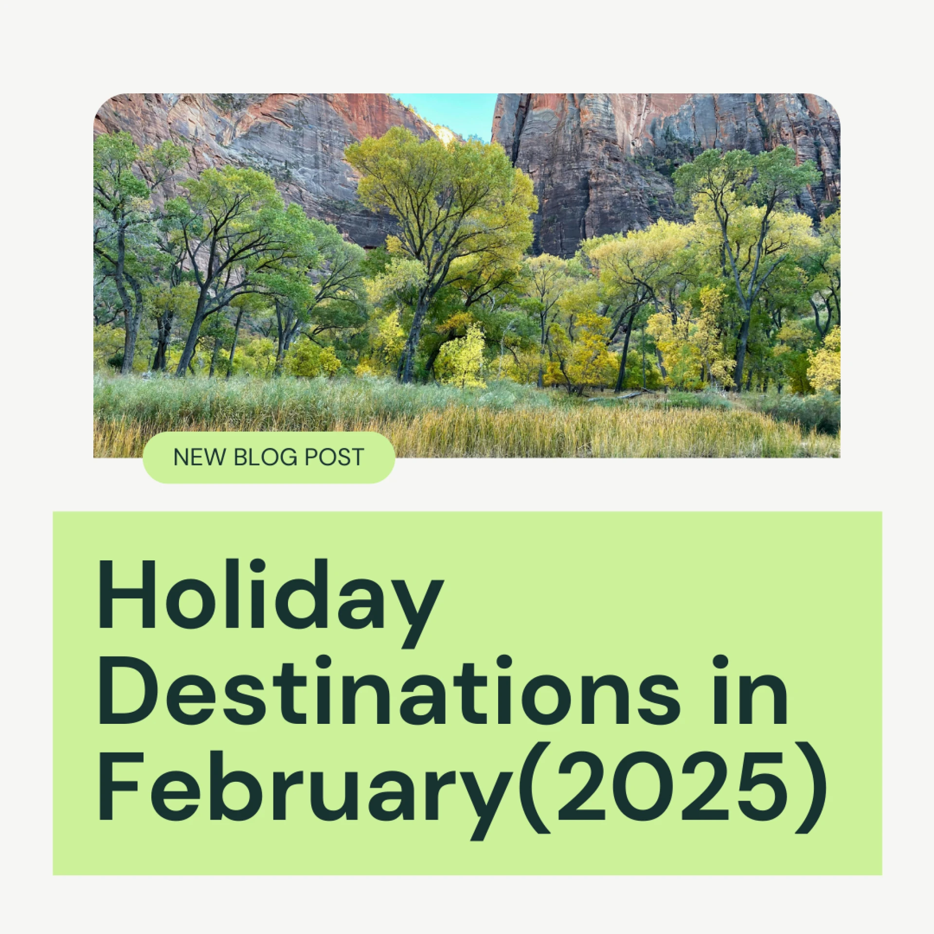 Holiday Destinations in February 2025