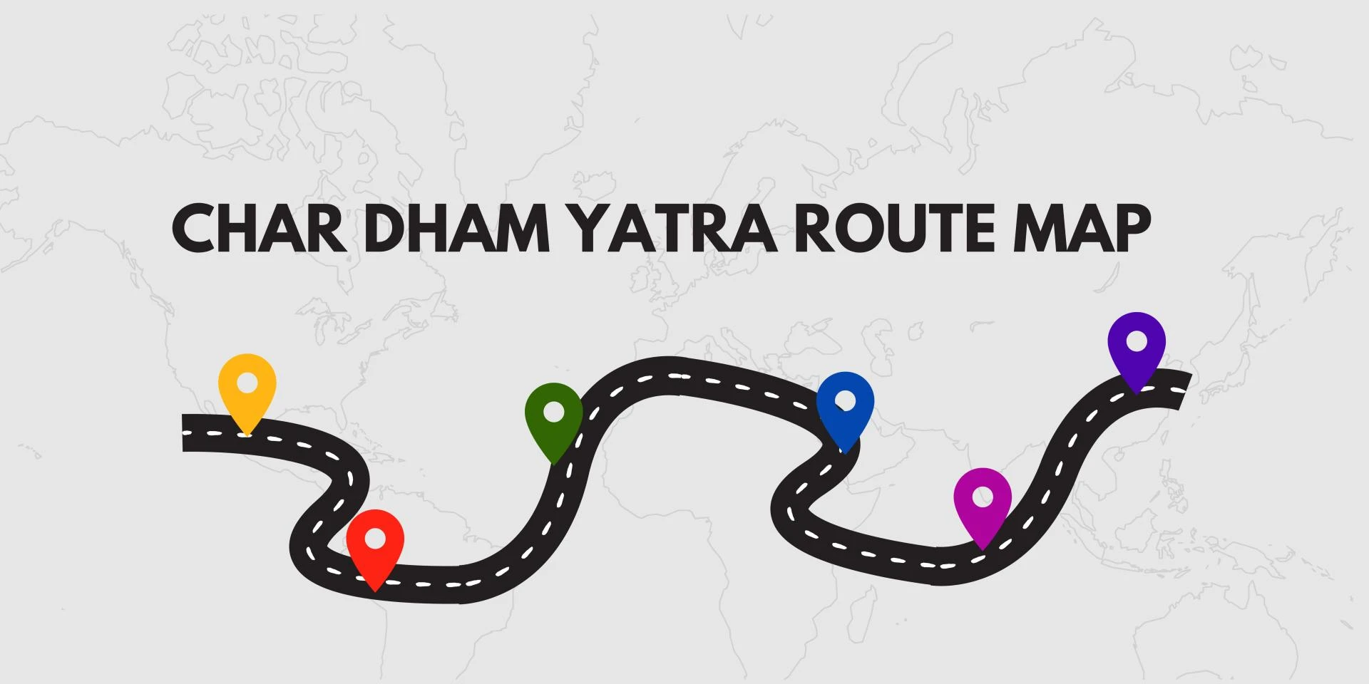 Char Dham Yatra Route Map