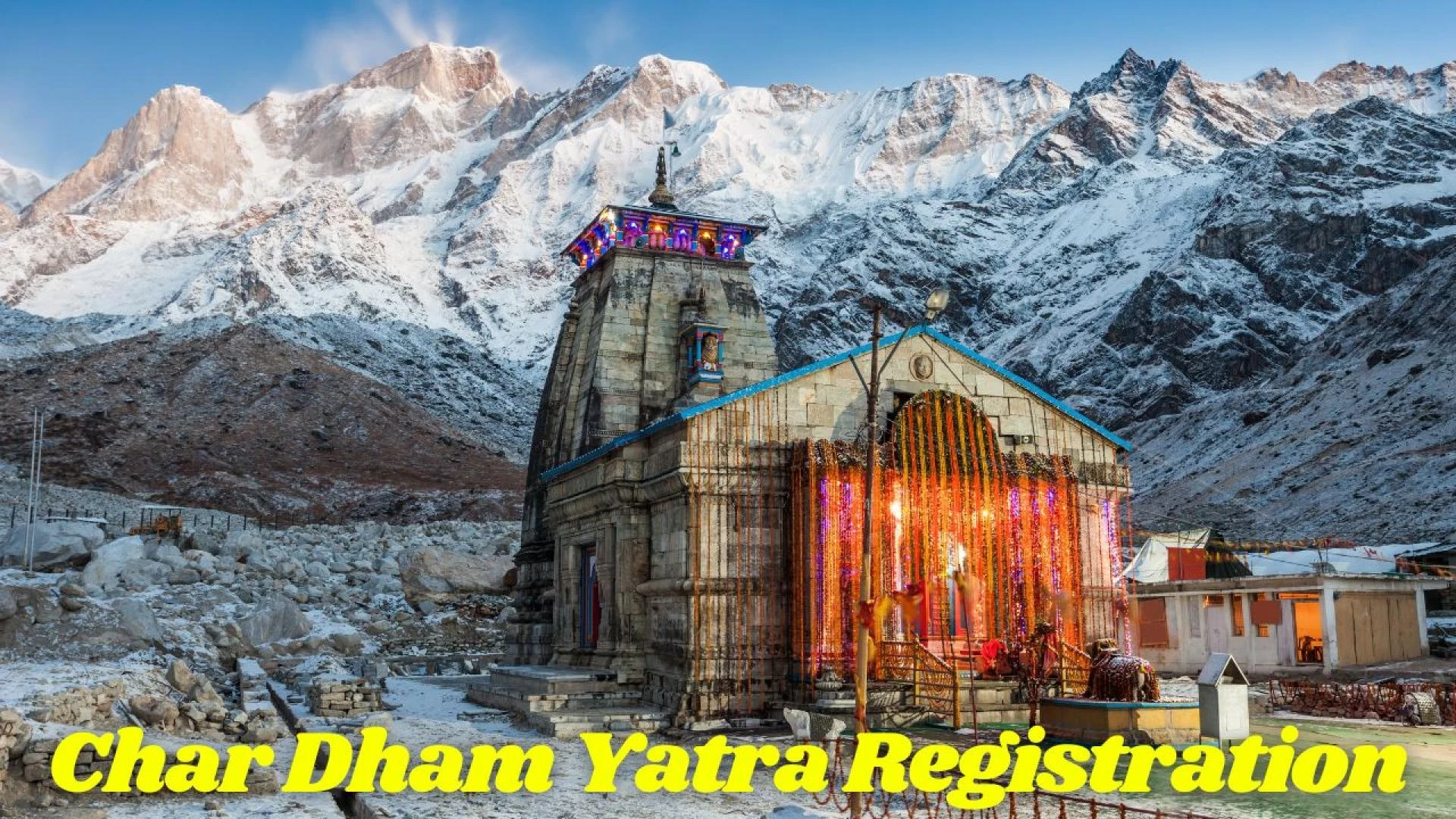 Char Dham Yatra Registration 2025