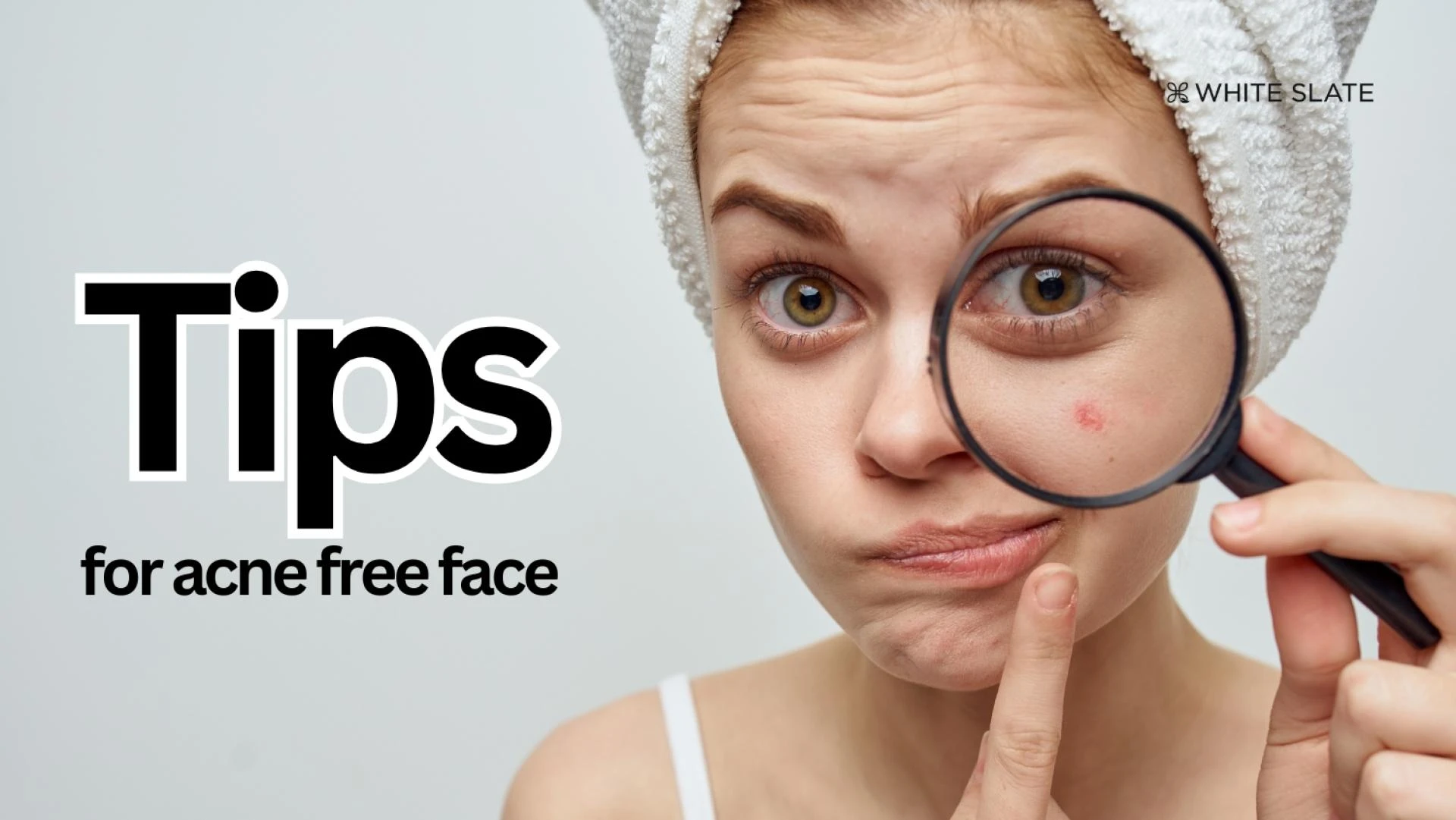 Essential Tips for Achieving an Acne-Free Complexion: Skincare & Prevention