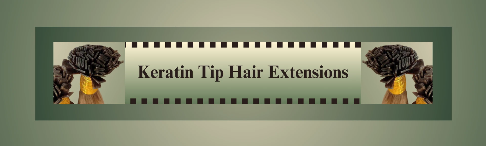 Transform Your Look with Keratin Tip Hair Extensions: A Complete Guide