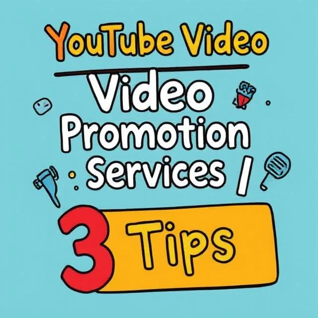YouTube Video Promotion Services: 3 Game-Changing Tips