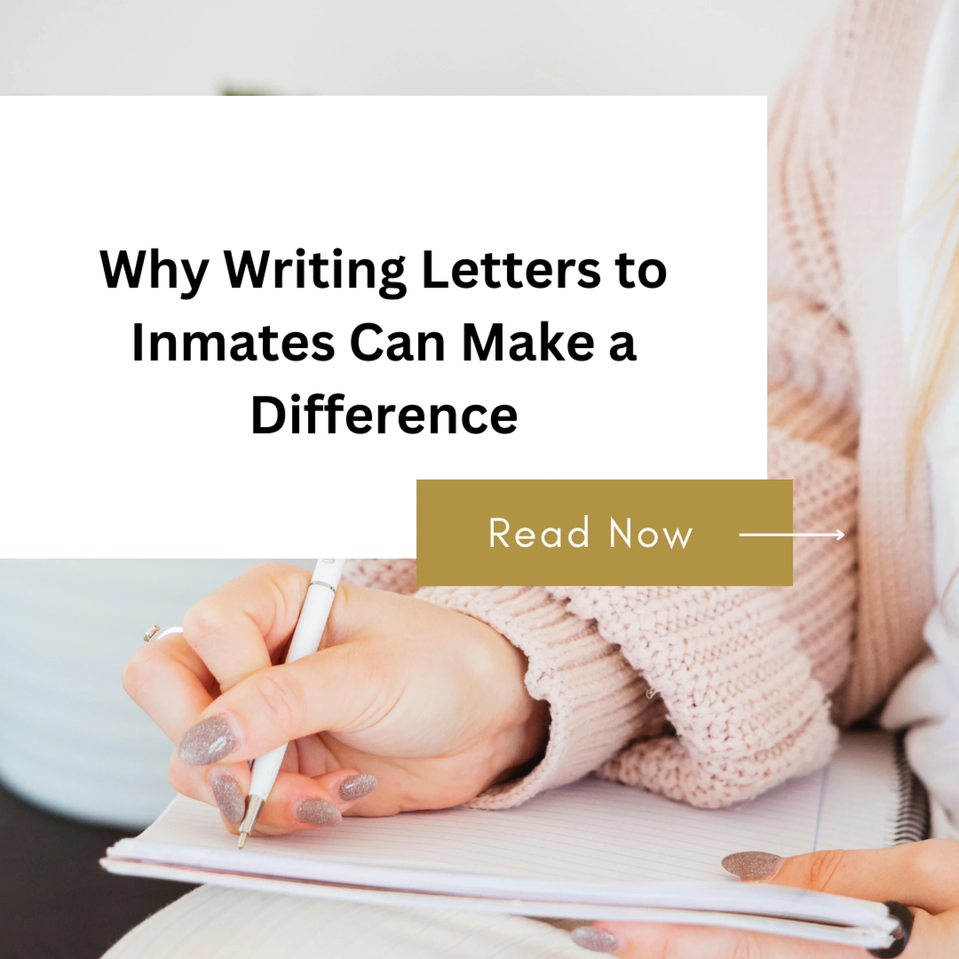 Why Writing Letters to Inmates Can Make a Difference