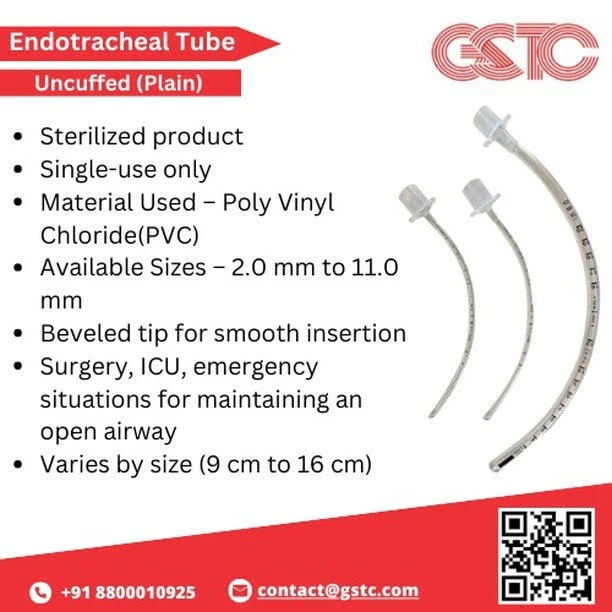 ET Tube Uncuffed – Safe and Reliable Airway Option from GST Corporation