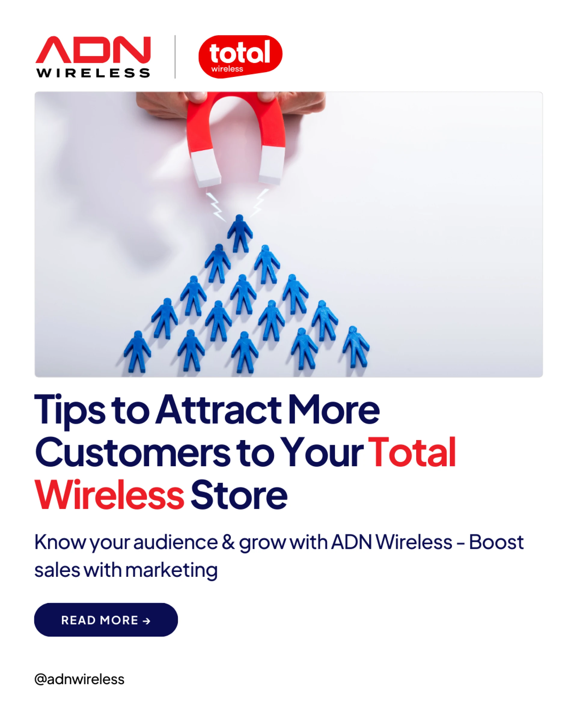 Tips to Attract More Customers to Your Total Wireless Store