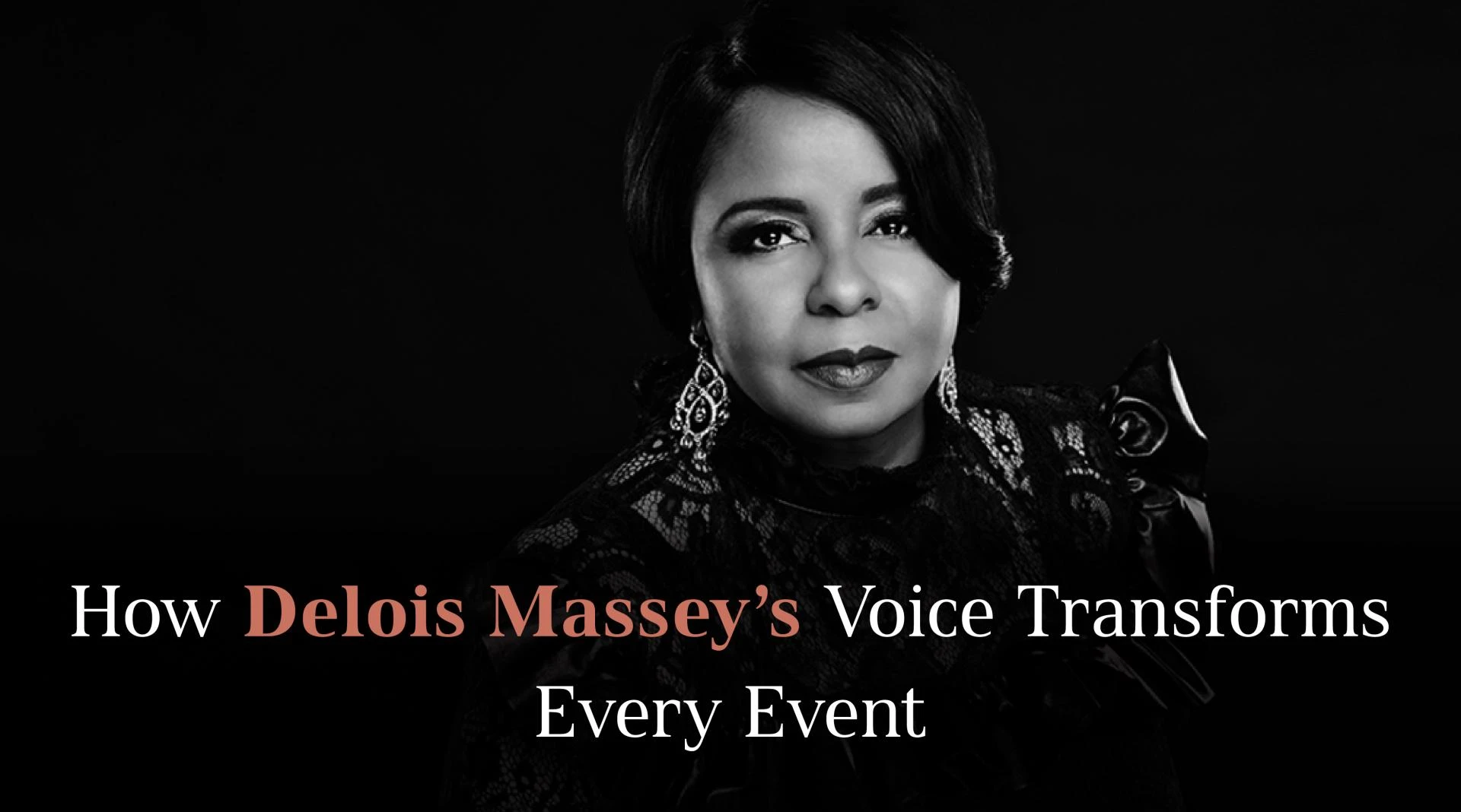 How Delois Massey’s Voice Transforms Every Event