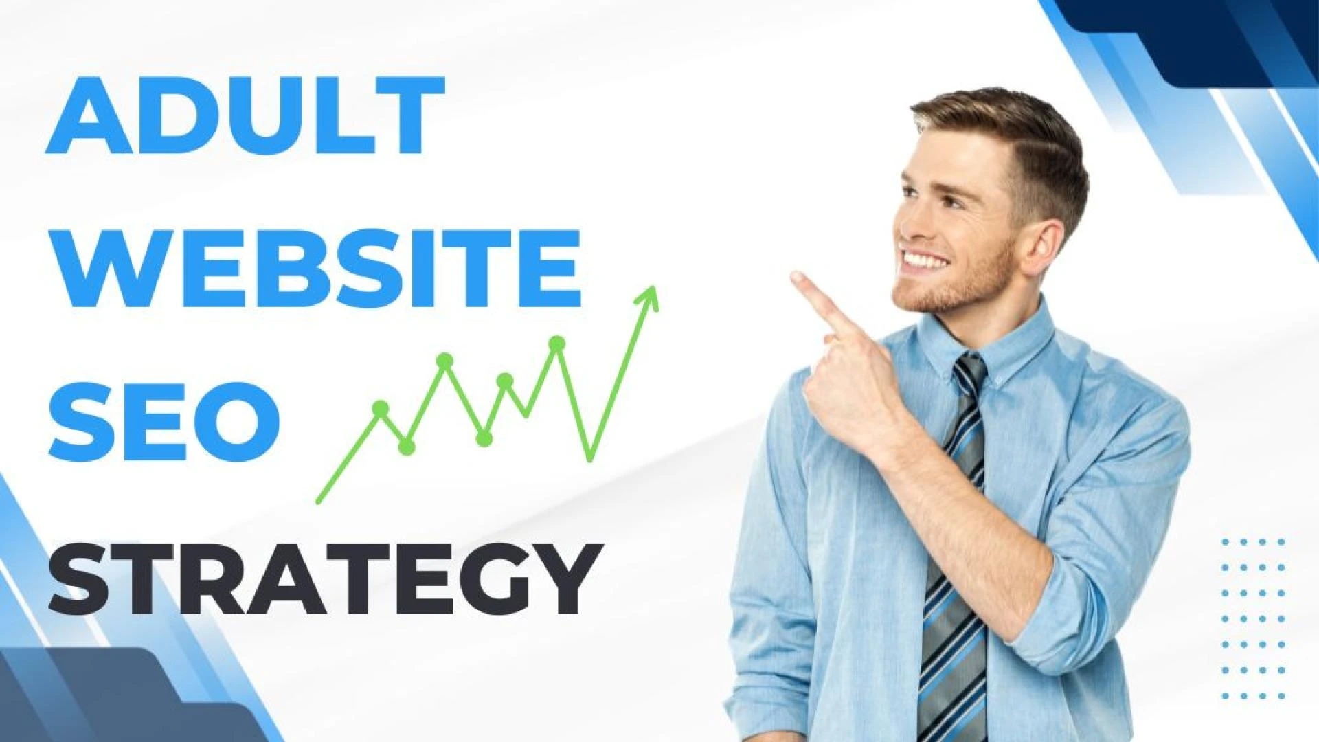 How Adult SEO Strategy Drives Results