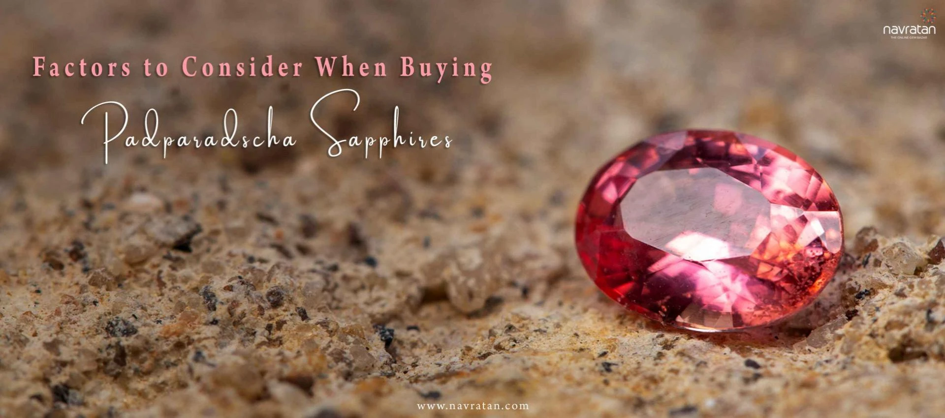 How to Identify a Real Padparadscha Sapphire