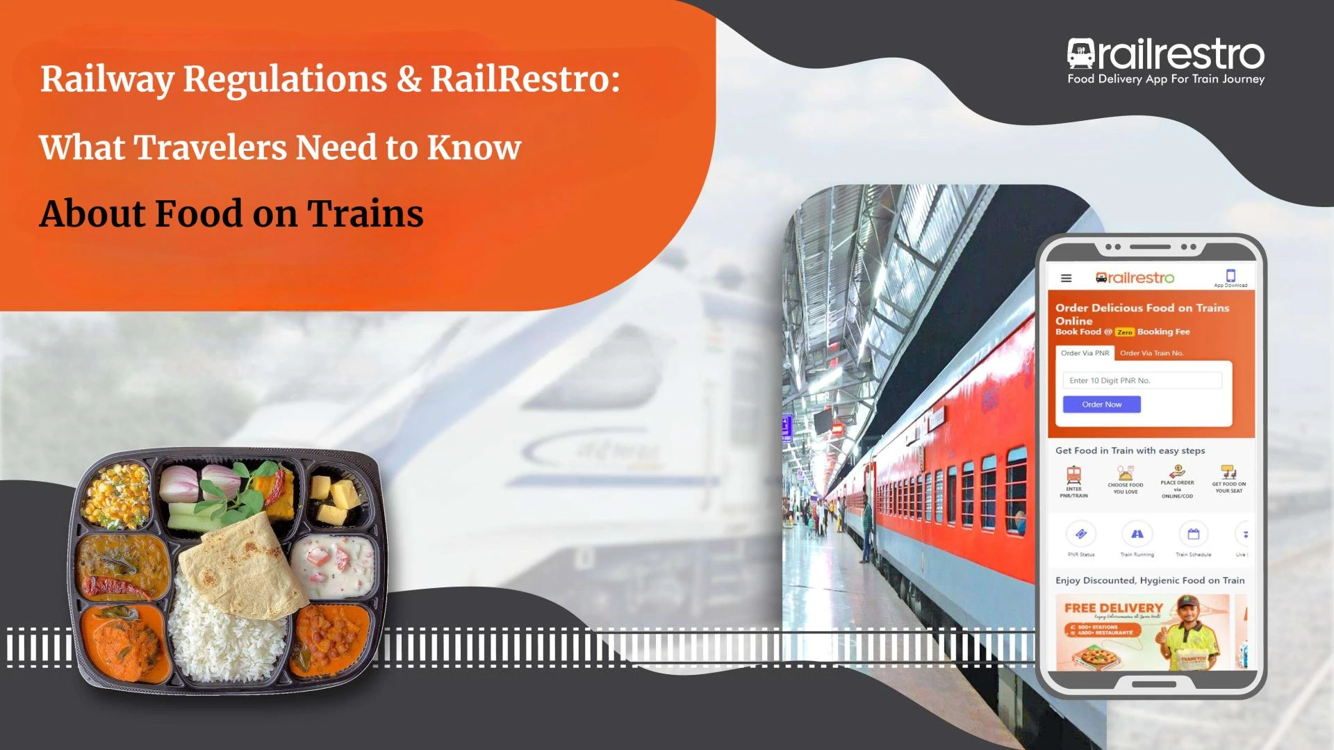 Railway Regulations & RailRestro: What Travelers Need to Know About Food on Trains