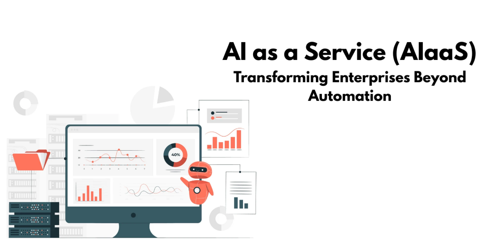 AI as a Service (AIaaS): Transforming Enterprises Beyond Automation