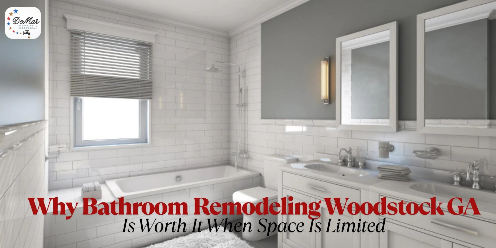 Why Bathroom Remodeling Woodstock GA, Is Worth It When Space Is Limited