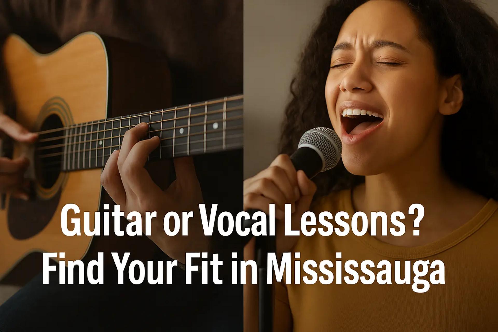 How to Choose Between Guitar and Vocal Lessons in Mississauga: A Beginner’s Guide