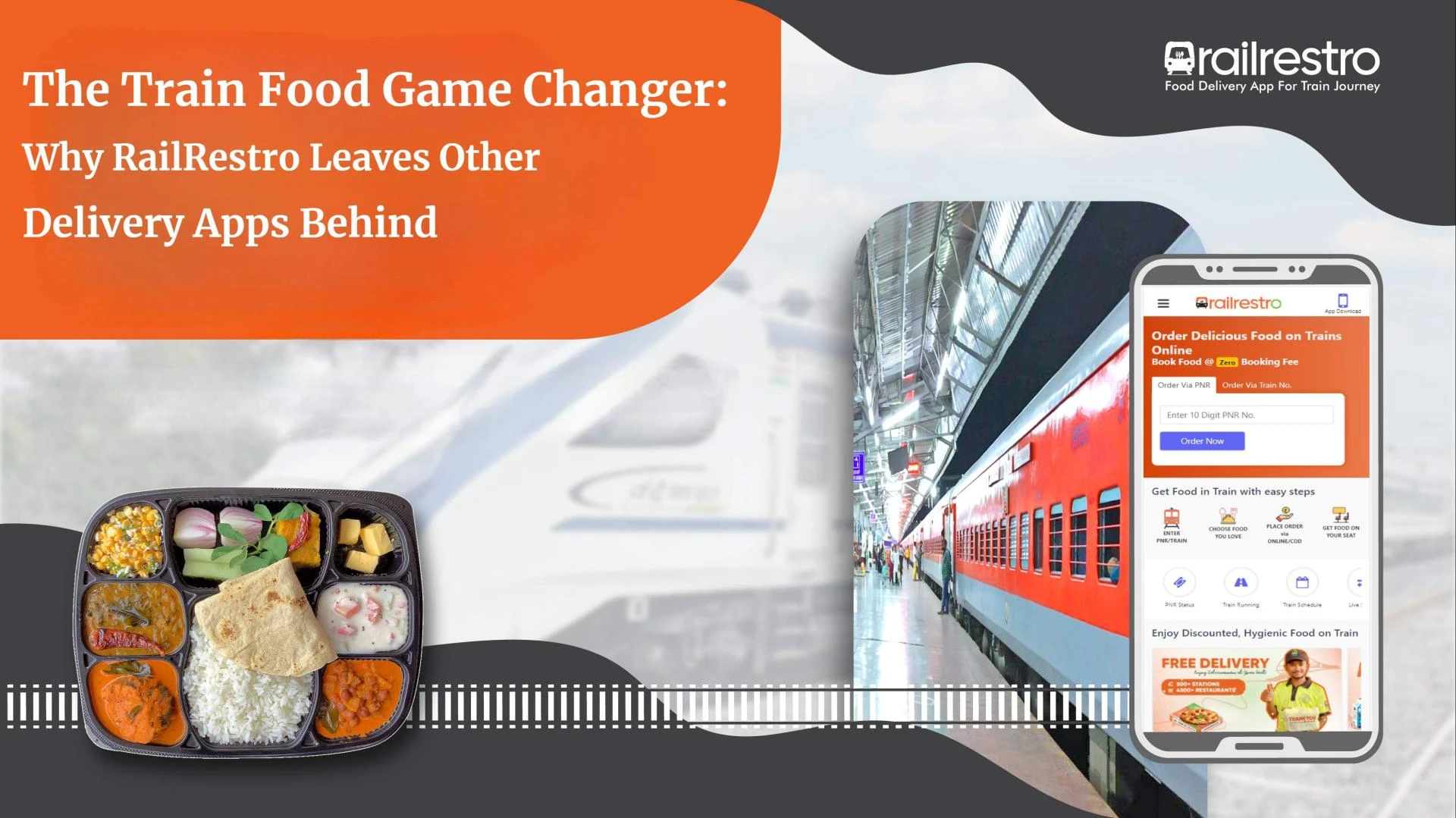 The Train Food Game Changer: Why RailRestro Leaves Other Delivery Apps Behind
