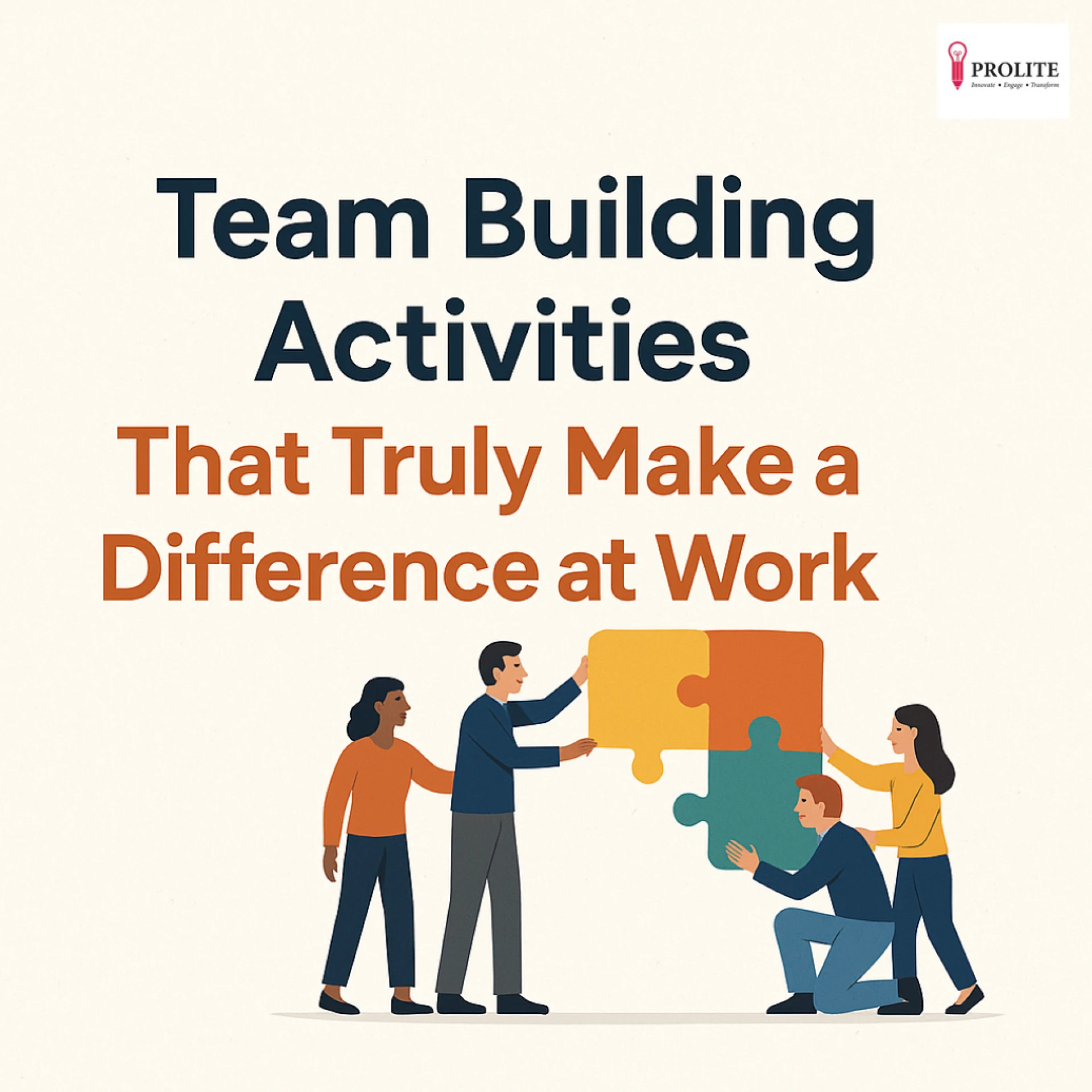 Team Building Activities That Truly Make a Difference at Work
