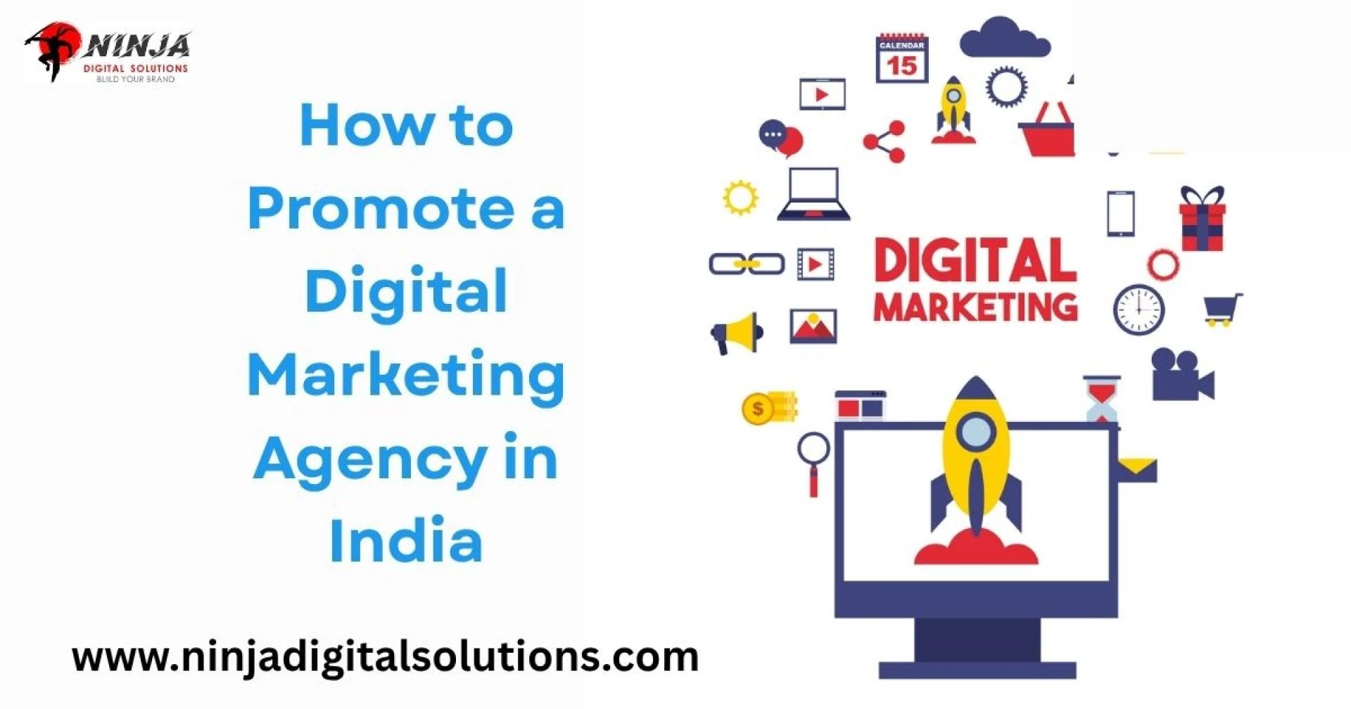 How to Promote a Digital Marketing Agency in India