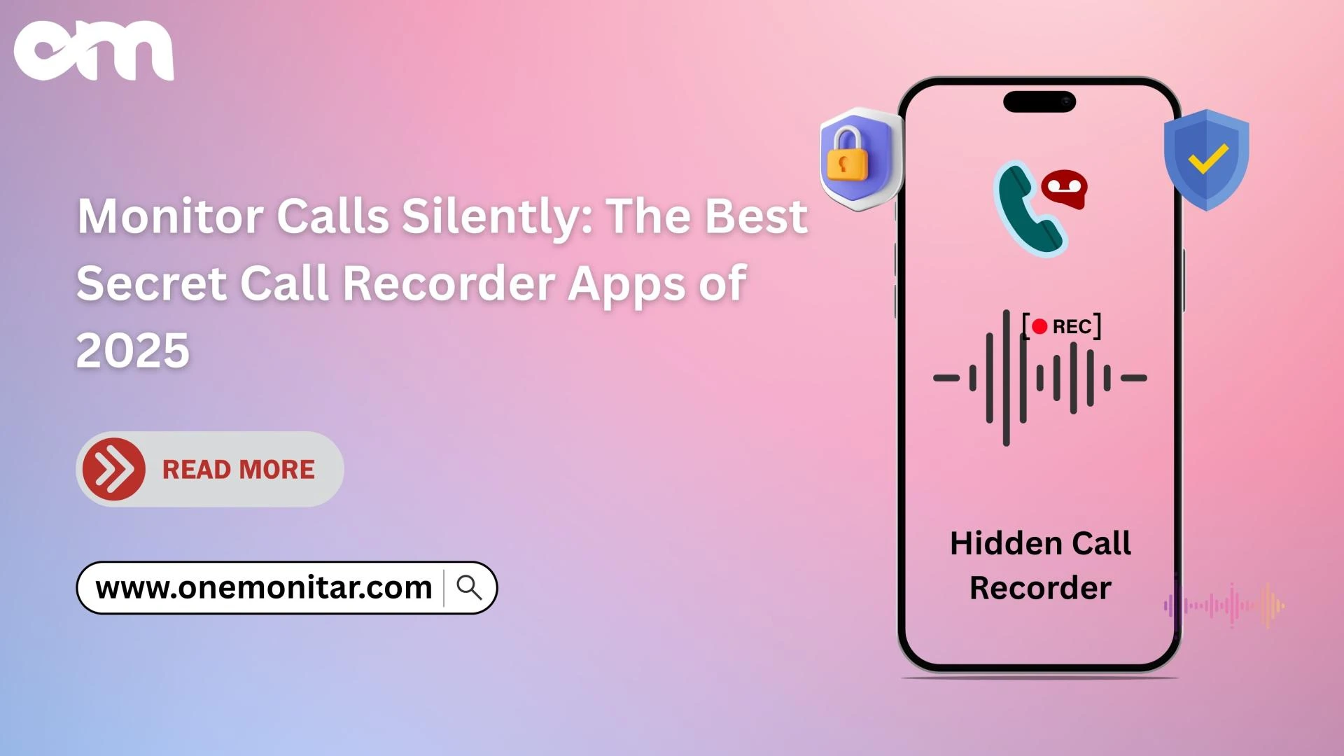 Monitor Calls Silently: The Best Secret Call Recorder Apps of 2025