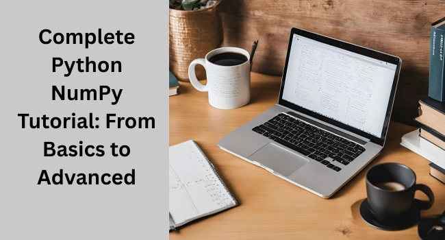Python NumPy Tutorial: Your Guide to Fast Numerical Computing