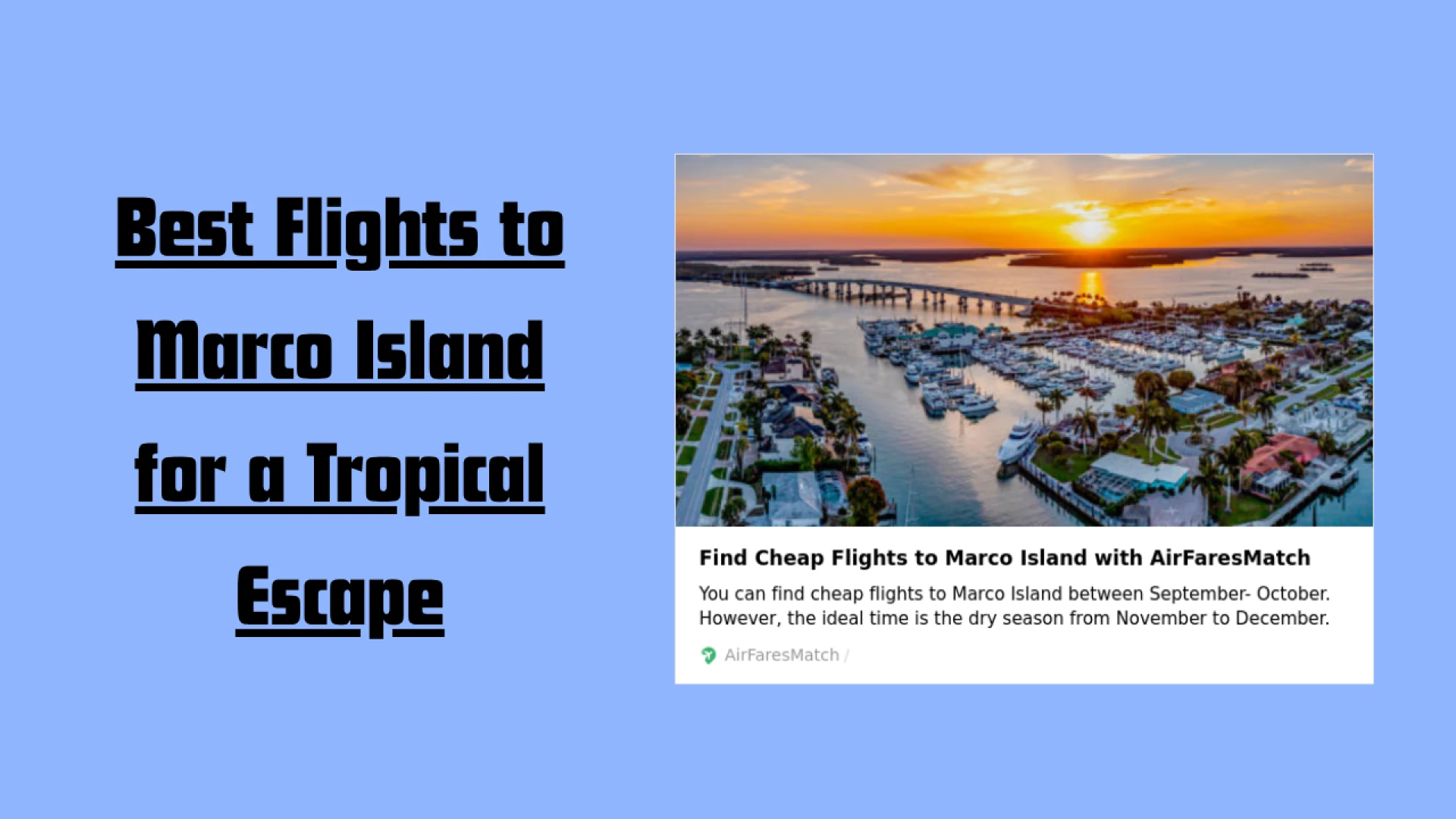 Affordable Marco Island Flights for Your Perfect Getaway