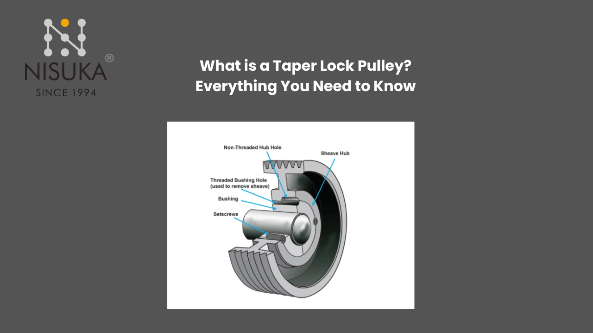 What is a Taper Lock Pulley? Everything You Need to Know