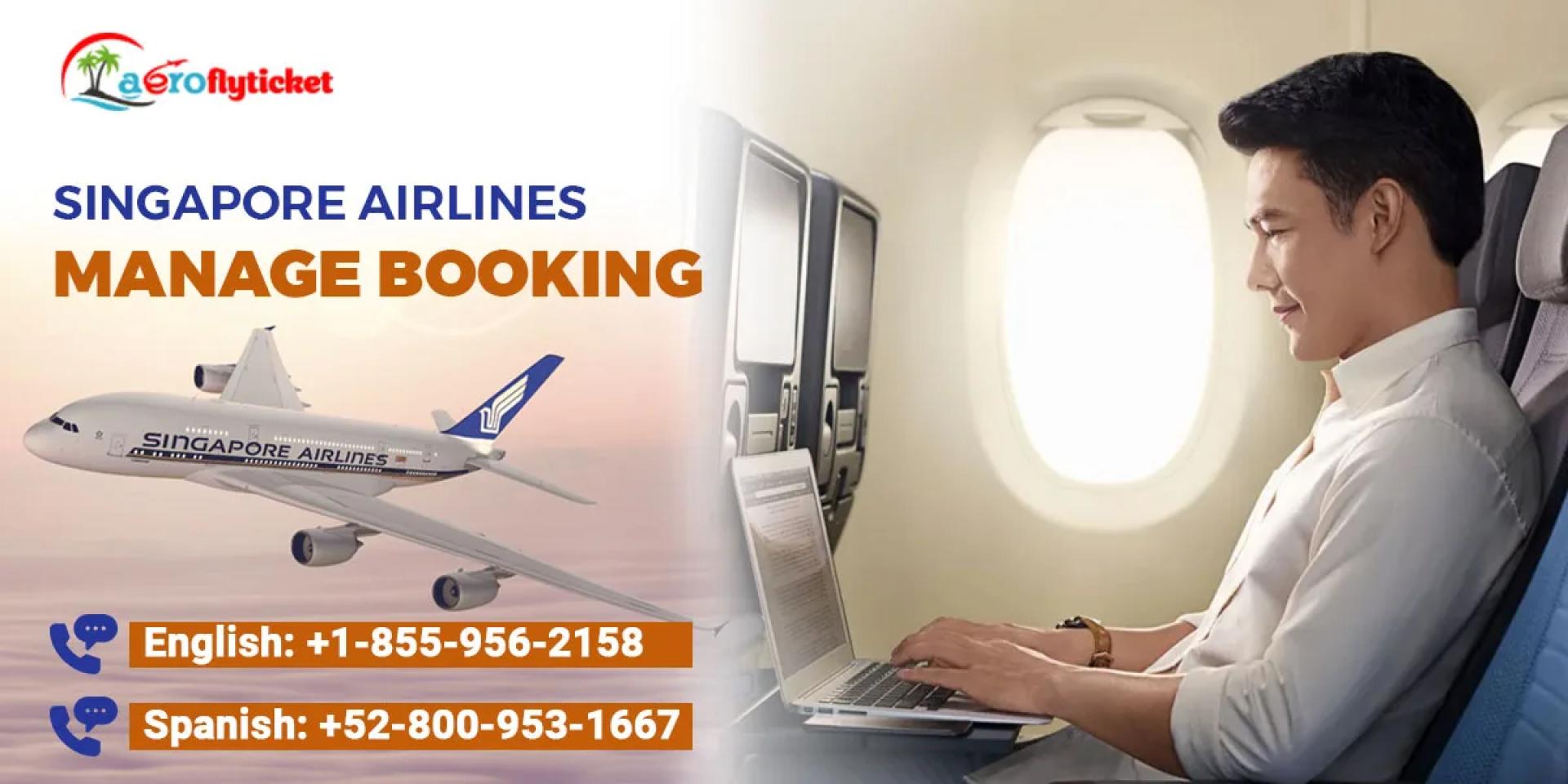 Singapore Airlines Manage Booking – A Complete Guide to Flexible Travel