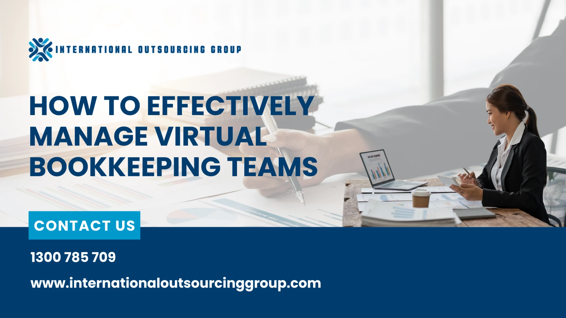 How to Effectively Manage Virtual Bookkeeping Teams?