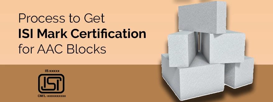 Mandatory BIS Certification for AAC Blocks