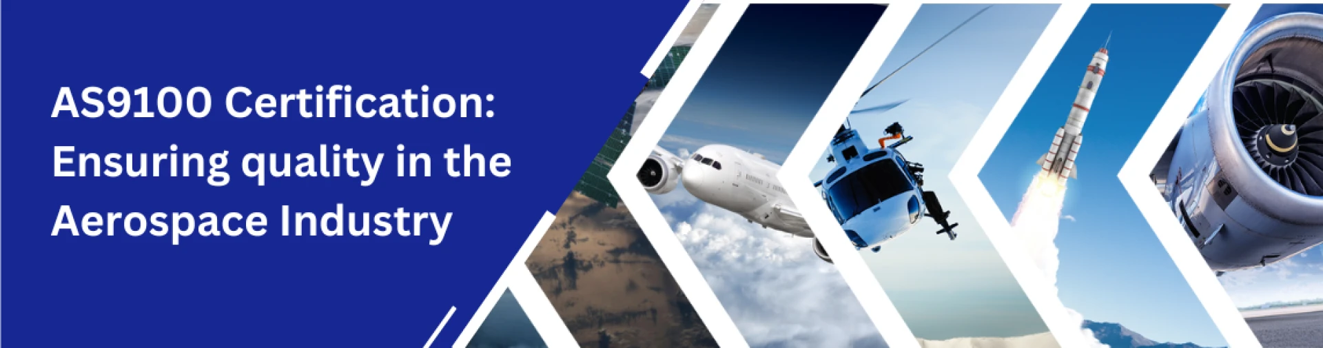 AS9100 Certification: Ensuring quality in the Aerospace Industry
