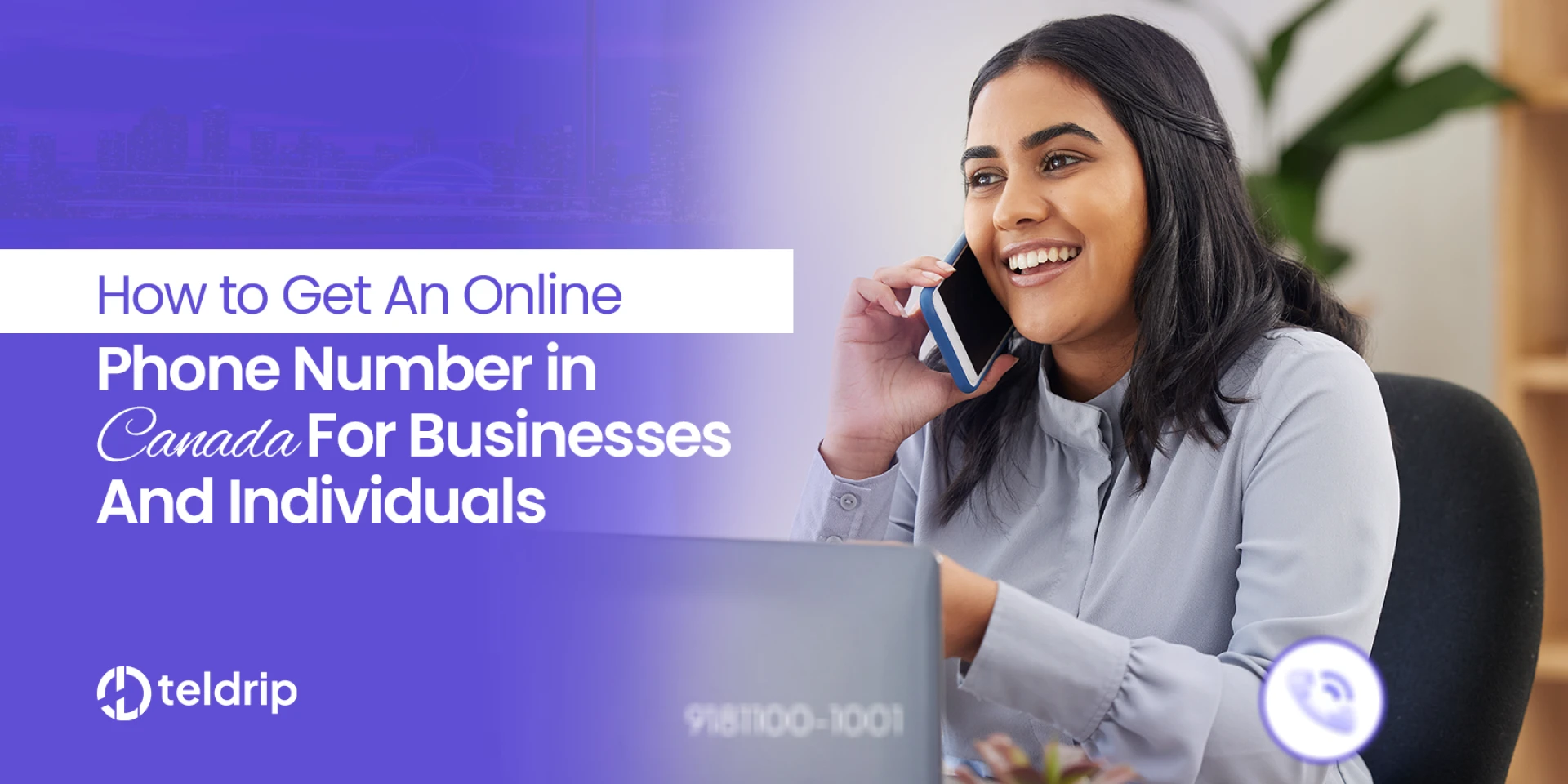 How To Get An Online Phone Number In Canada For Businesses And Individuals