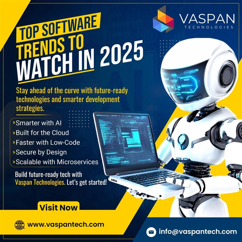 The Future of Software: Smarter, Faster & More Secure in 2025 