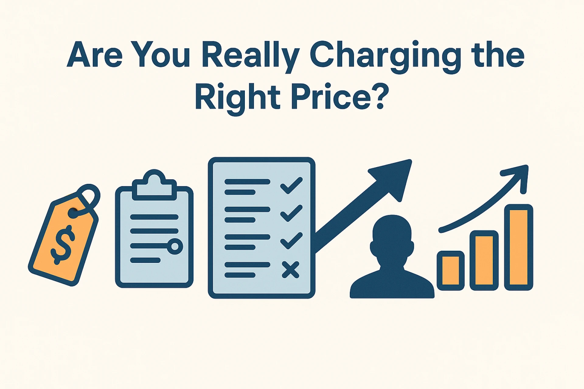 Are You Really Charging the Right Price?