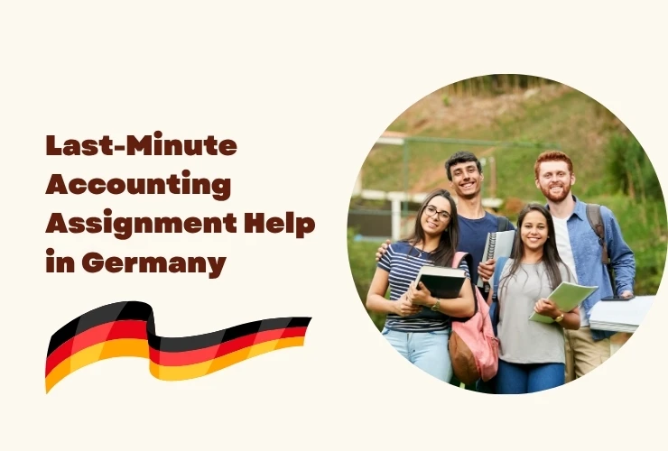 Last-Minute Accounting Assignment Help in Germany