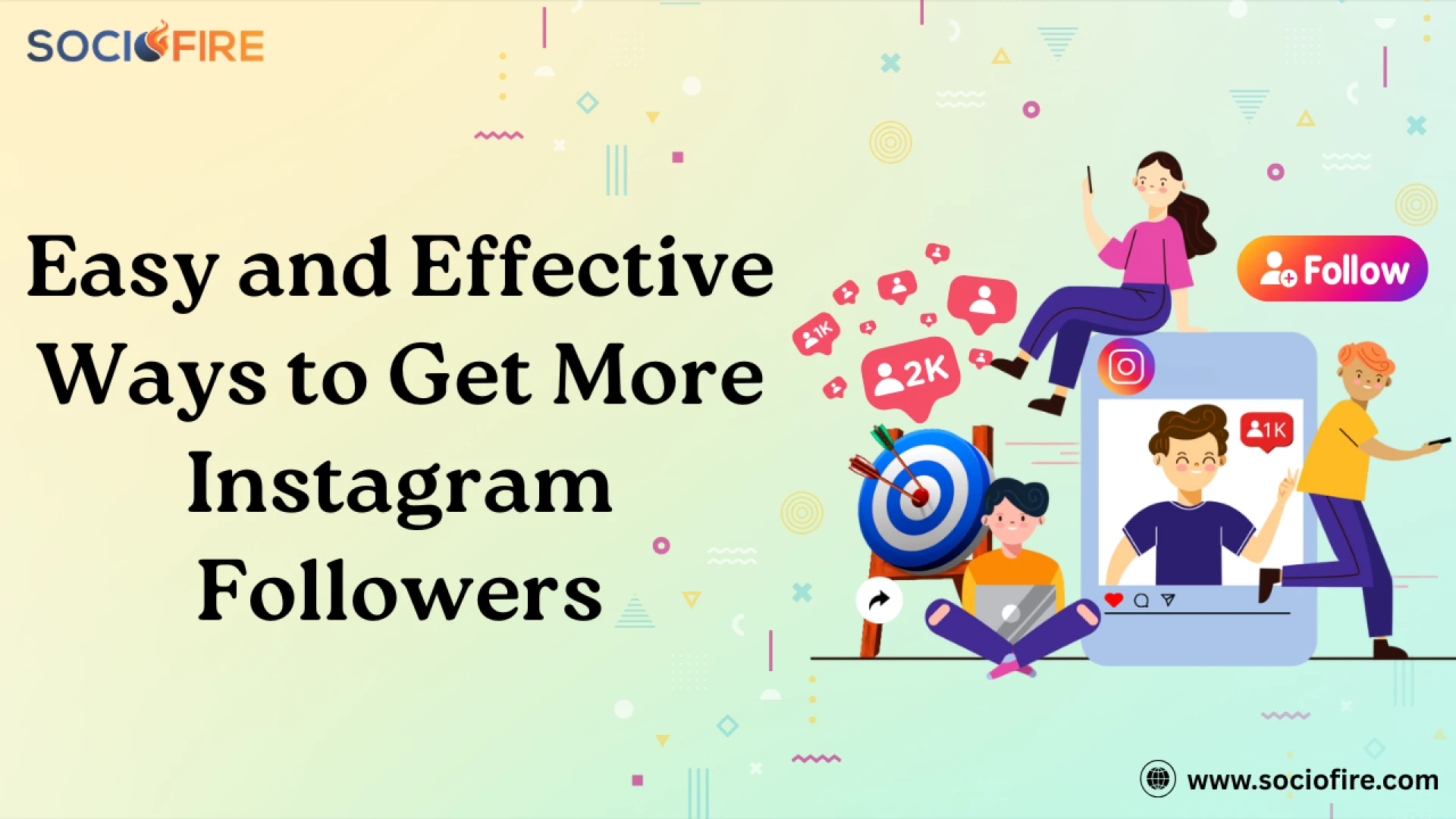 Easy and Effective Ways to Get More Instagram Followers