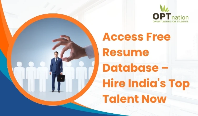 Access Free Resume Database Hire India's Top Talent Now