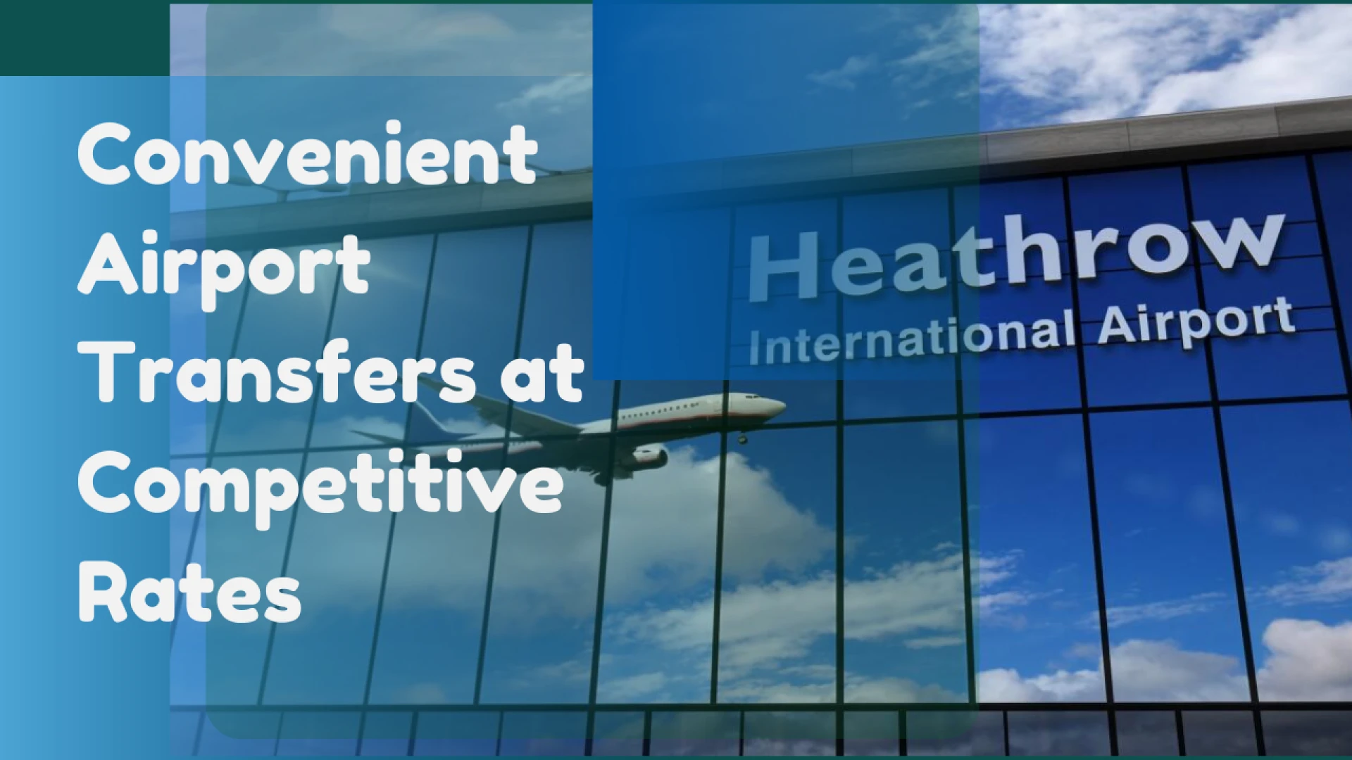 Heathrow Airport Taxi Cab: Convenient Airport Transfers at Competitive Rates