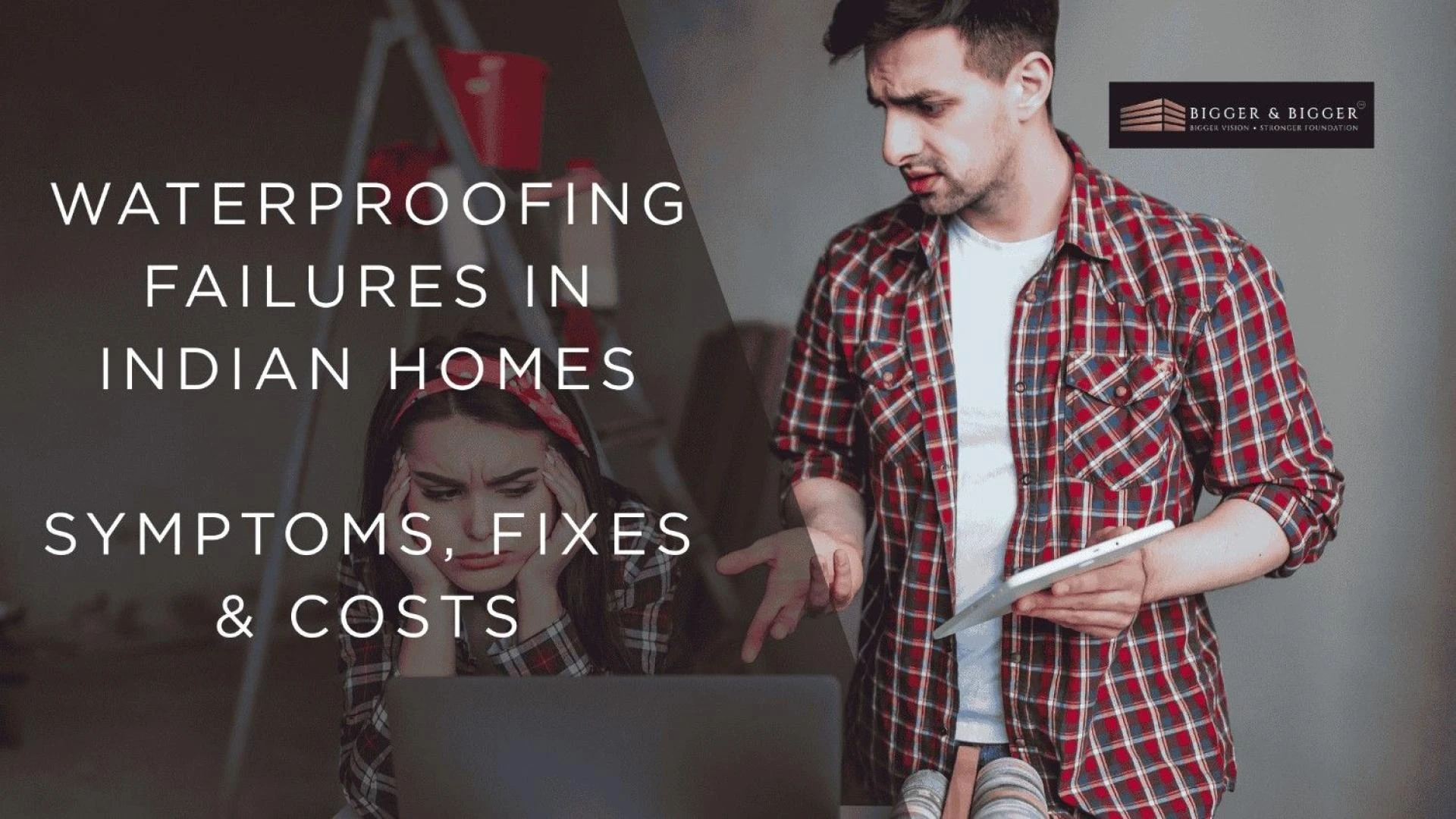 Waterproofing Failures in Indian Homes: Symptoms, Fixes & Costs