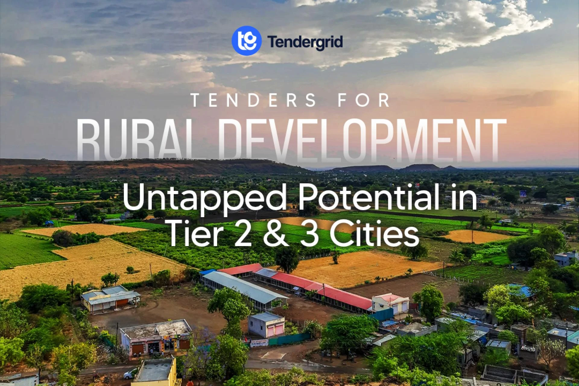 Tenders for Rural Development: Untapped Potential in Tier 2 & 3 Cities