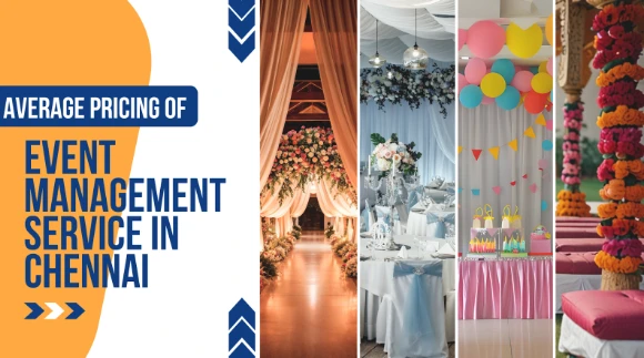 Average Pricing of Event Management Service in Chennai