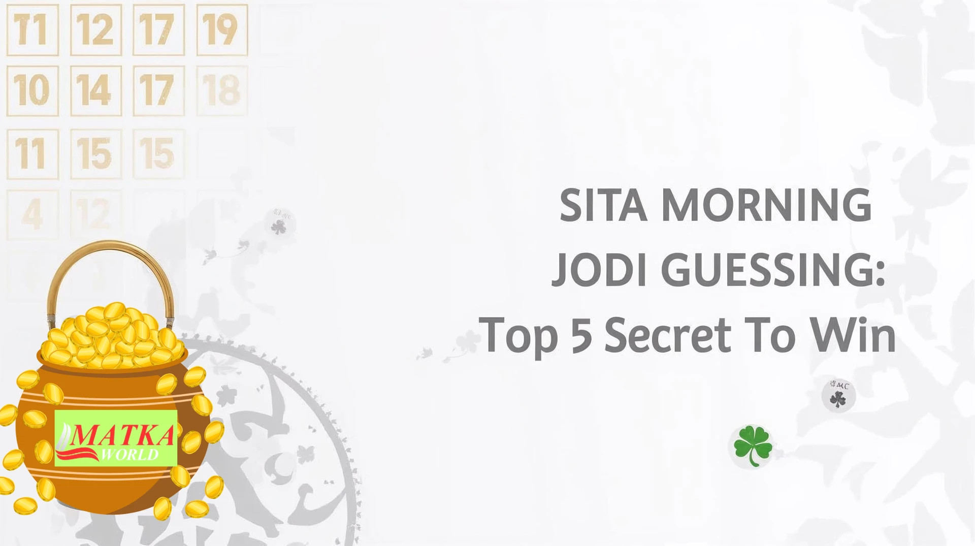 Sita Morning Jodi Guessing:Top 5 Secrets to Win | MatkaWorld