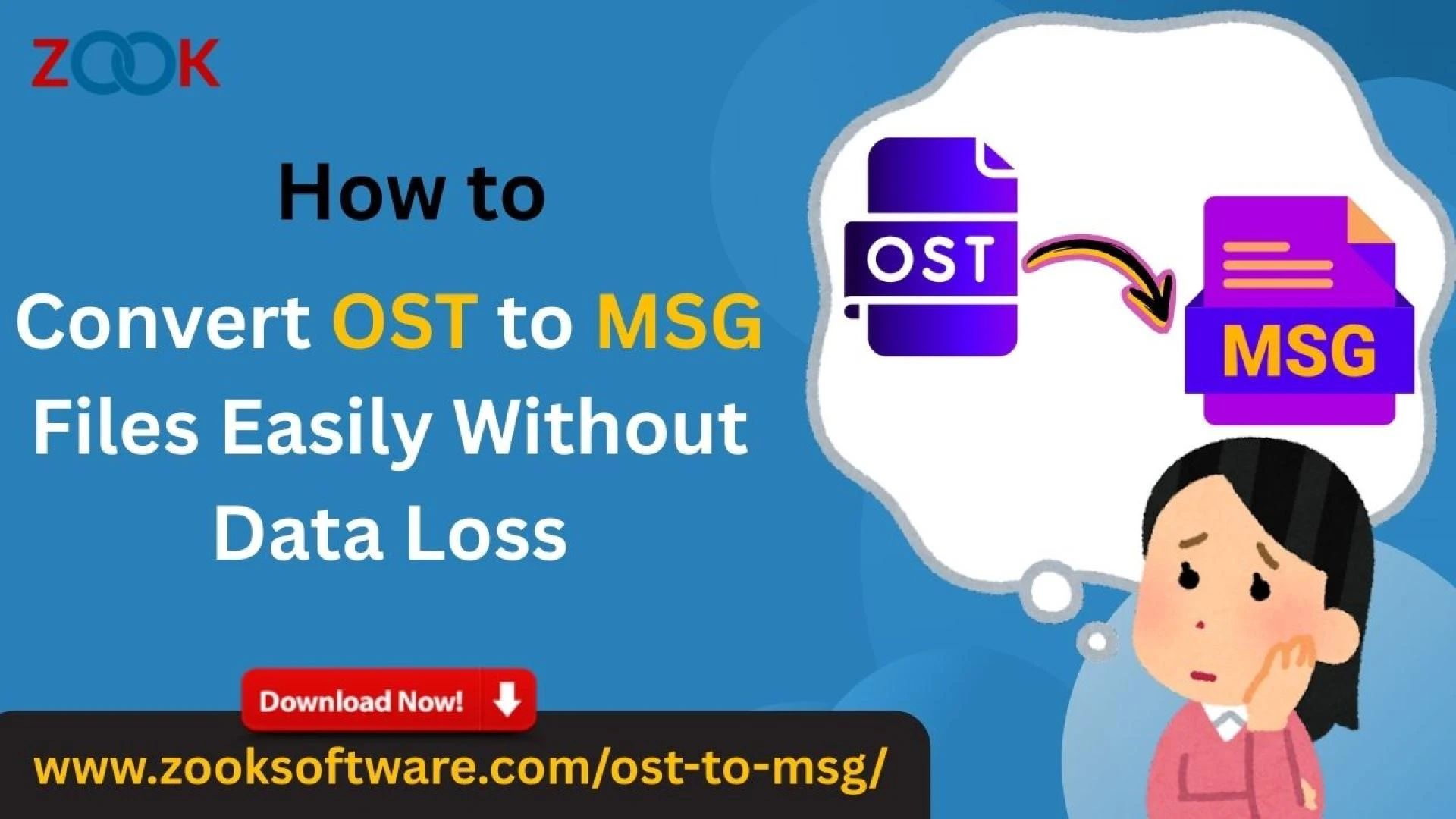 How to Convert OST to MSG Files Easily Without Data Loss?