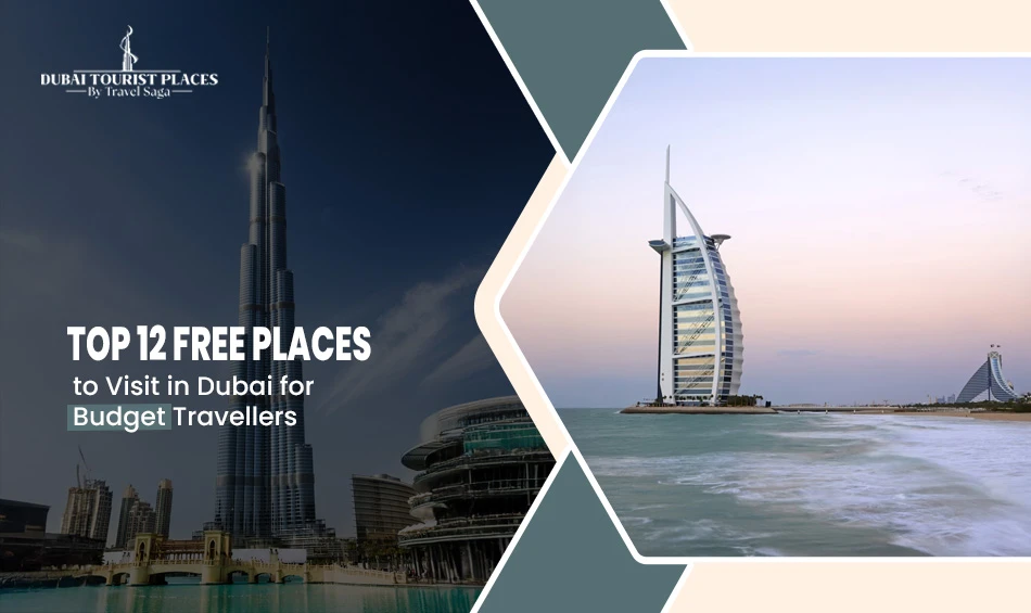 Top 12 Free Places To Visit In Dubai For Budget Travellers
