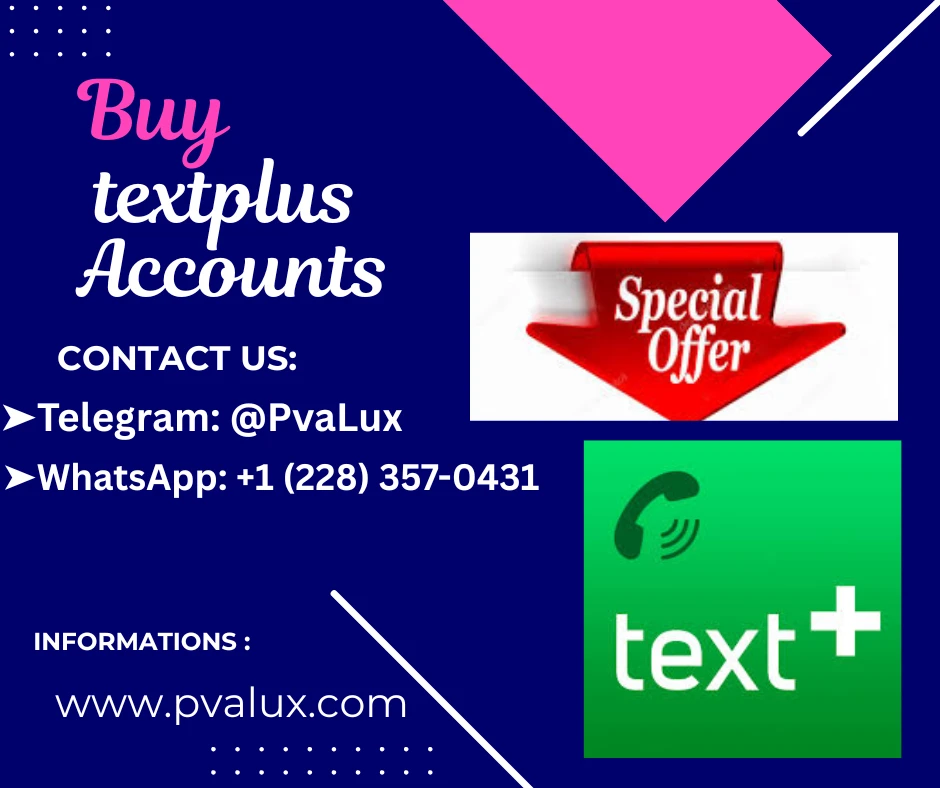 Buy TextPlus Accounts: Your Ultimate Guide to Affordable, Reliable TextPlus Accounts