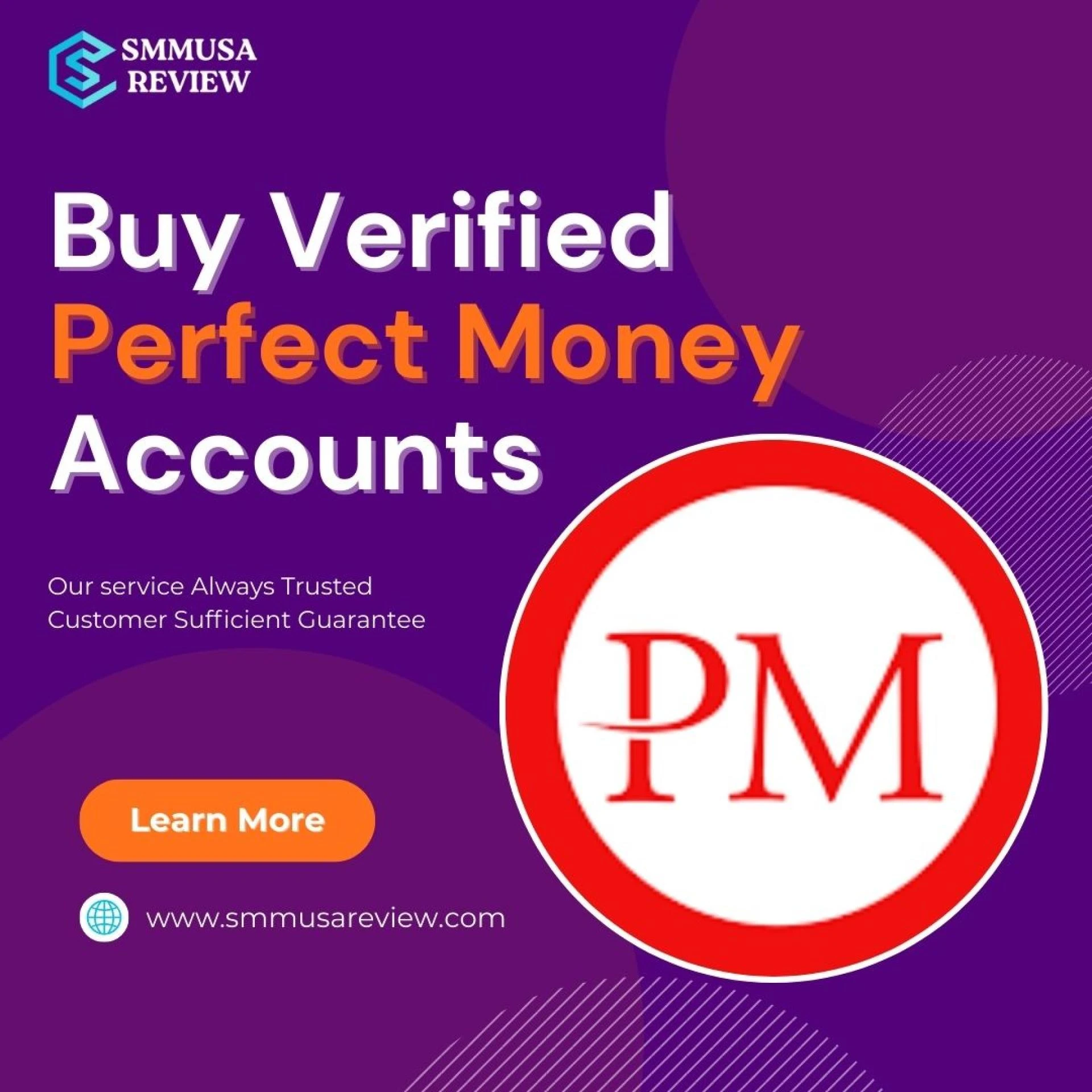 How Can Verified Perfect Money Accounts Benefit Your Business?