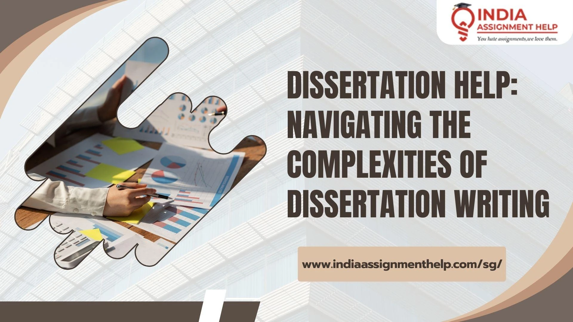 Dissertation Help: Navigating the Complexities of Dissertation Writing 