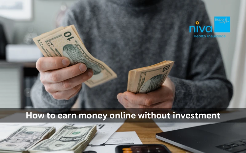 How to Earn Money Online Without Investment in 2025 (10 Proven Ways)