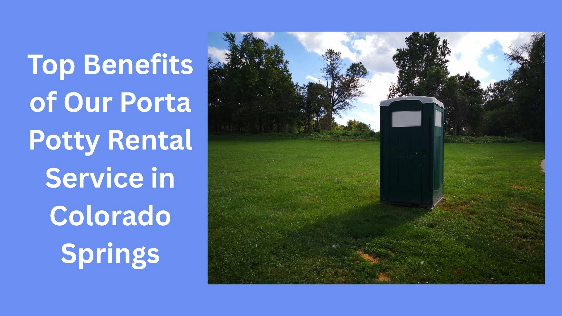 Clean and Comfortable Portable Toilets in Colorado Springs