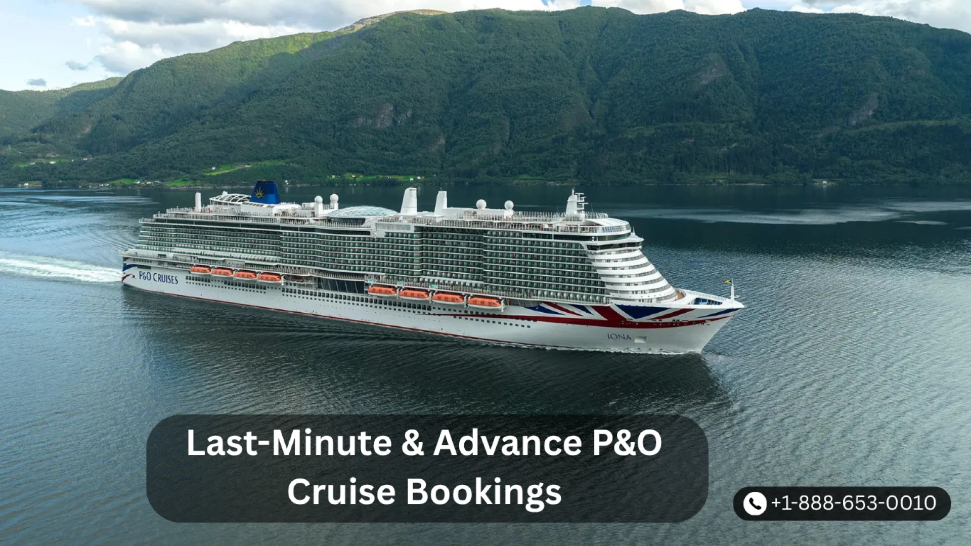 Last-Minute & Advance P&O Cruise Bookings