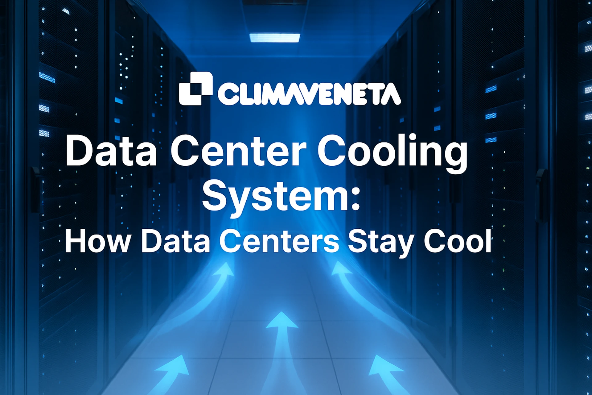 Data Center Cooling System: How Data Centers Stay Cool