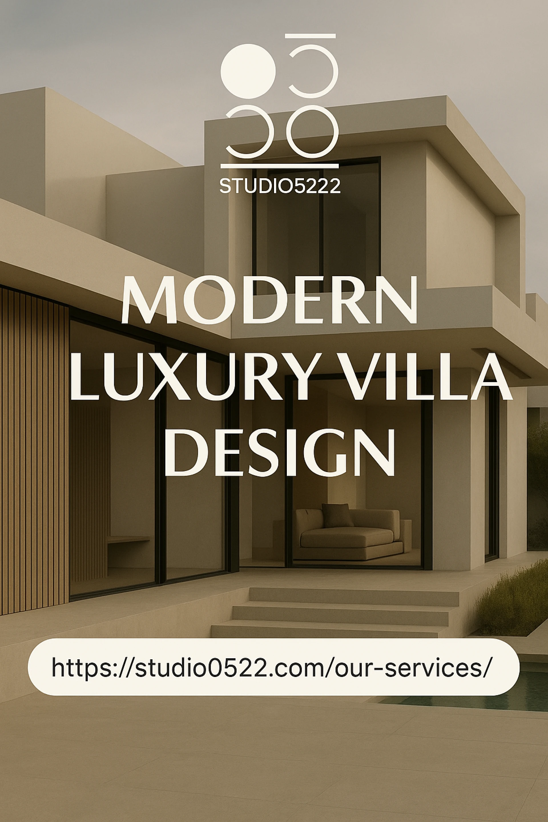 Modern Luxury Villa Design: Redefining Elegance and Comfort